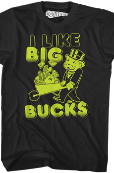 Monopoly I Like Big Bucks Shirt