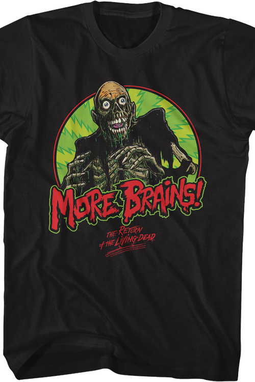 More Brains Return Of The Living Dead T-Shirtmain product image