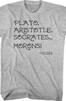 Morons Princess Bride T-Shirt