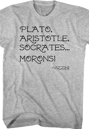 Morons Princess Bride T-Shirt