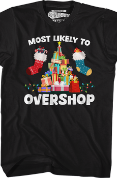 Most Likely To Overshop T-Shirt