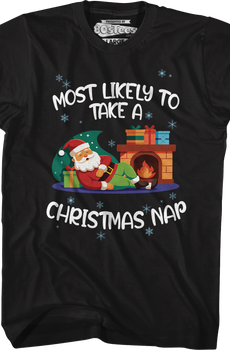 Most Likely To Take A Christmas Nap T-Shirt