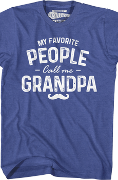 My Favorite People Call Me Grandpa T-Shirt