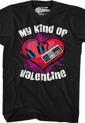 My Kind Of Valentine T-Shirt