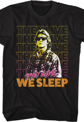 Nada We Sleep They Live T-Shirt