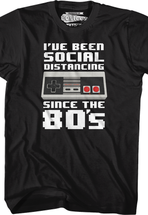 Nintendo Controller Social Distancing Since The 80's T-Shirt