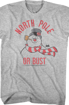 North Pole Or Bust Frosty The Snowman T-Shirt