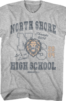 North Shore High School Mean Girls T-Shirt