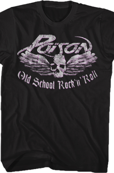 Old School Rock n Roll Poison T-Shirt