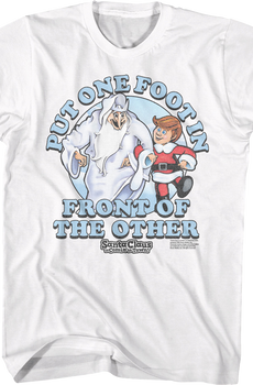 One Foot In Front Of The Other Santa Claus Is Comin' To Town T-Shirt