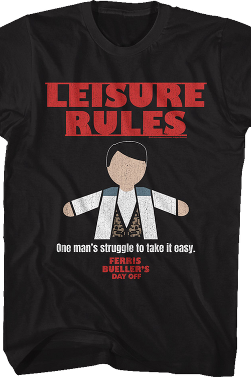 One Man's Struggle Ferris Bueller's Day Off T-Shirtmain product image