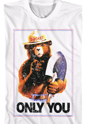 Only You Smokey Bear T-Shirt