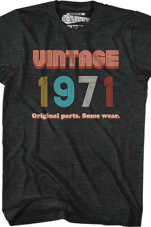 Original Parts Some Wear Vintage 1971 T-Shirtmain product image