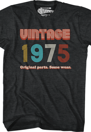 Original Parts Some Wear Vintage 1975 T-Shirt