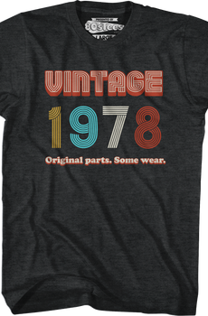 Original Parts Some Wear Vintage 1978 T-Shirt