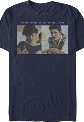 Passing Notes Is The Original Text Sixteen Candles T-Shirt