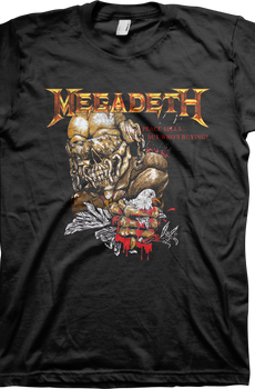 Peace Sells But Who's Buying Megadeth T-Shirt