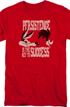 Persistence Is The Key To Success Looney Tunes T-Shirt