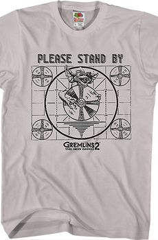 Please Stand By Gremlins 2 The New Batch T-Shirt