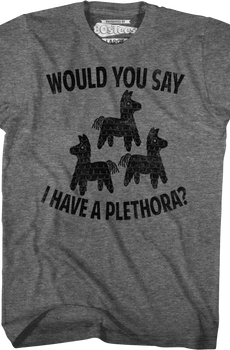 Plethora Three Amigos T-Shirt