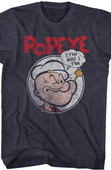 Popeye I Y'Am What I Y'Am T-Shirt