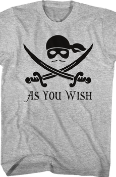 Princess Bride As You Wish T-Shirt