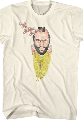 Quit Yo Jibba Jabba Mr. T Shirt