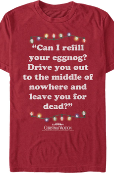 Refill Your Eggnog Christmas Vacation T-Shirt