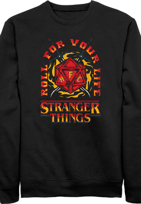 Roll For Your Life Stranger Things Sweatshirt