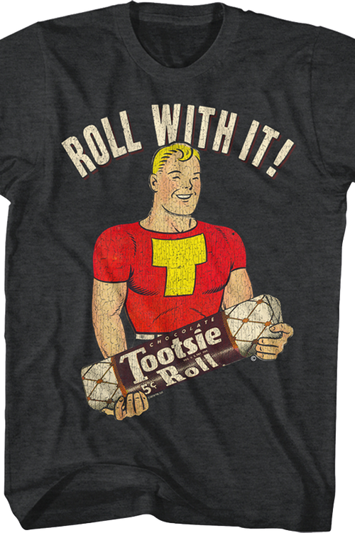Roll With It Tootsie Roll T-Shirtmain product image
