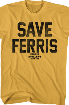 Save Ferris Vintage Design Ferris Bueller's Day Off T-Shirt