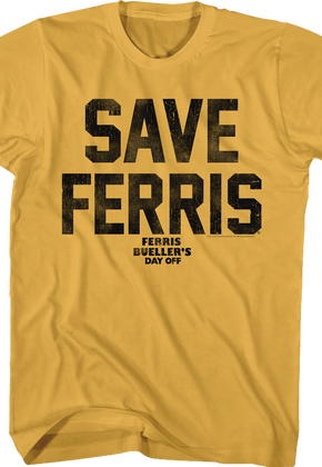 Save Ferris Vintage Design Ferris Bueller's Day Off T-Shirt