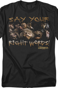 Say Your Right Words Labyrinth Shirt