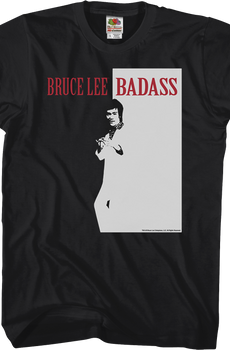 Scarface Badass Bruce Lee T-Shirt