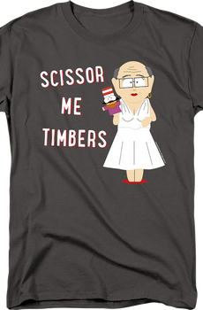 Scissor Me Timbers South Park T-Shirt