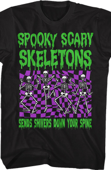 Sends Shivers Down Your Spine Spooky Scary Skeletons T-Shirt