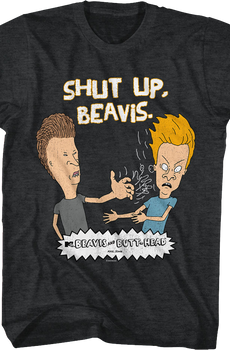 Shut Up Beavis And Butt-Head T-Shirt