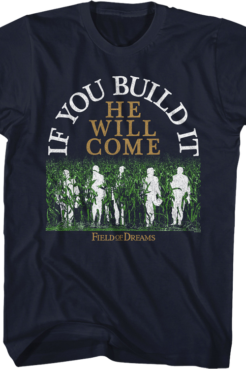 Silhouettes If You Build It He Will Come Field Of Dreams T-Shirtmain product image