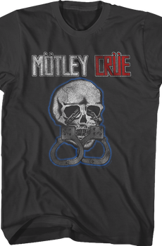 Skull And Handcuffs Motley Crue T-Shirt