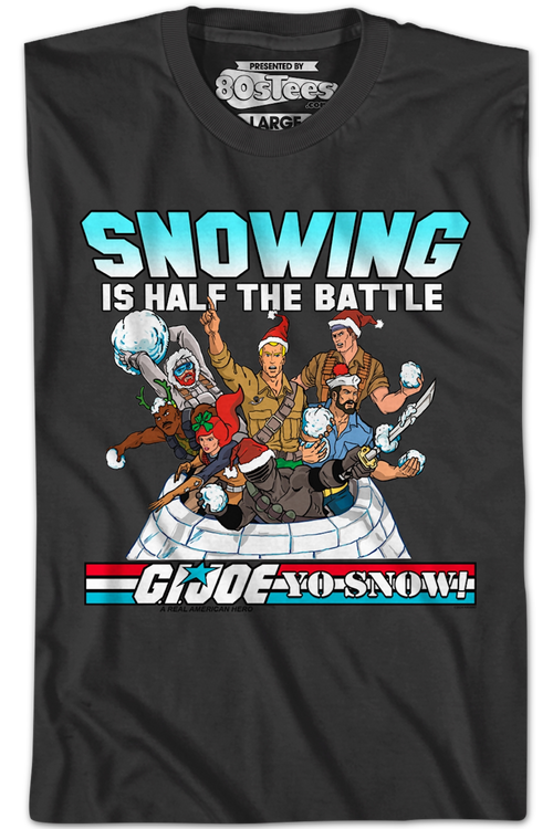 Snowing Is Half The Battle GI Joe T-Shirtmain product image