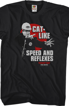 Speed and Reflexes Tommy Boy T-Shirt