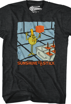 Sunshine On A Stick Time For Timer T-Shirt