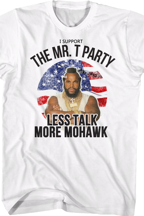 Support The Mr. T Party Shirtmain product image