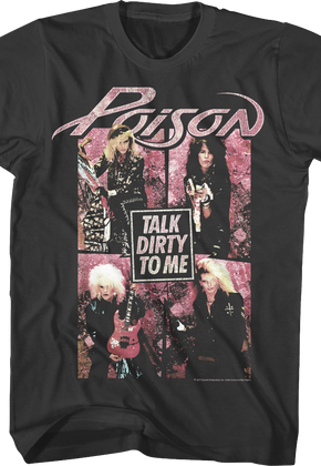 Talk Dirty To Me Poison Shirt