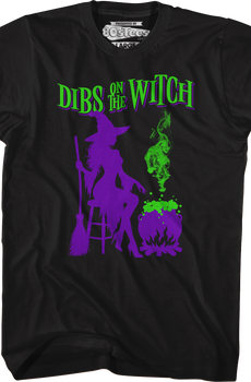 Dibs On The Witch T-Shirt