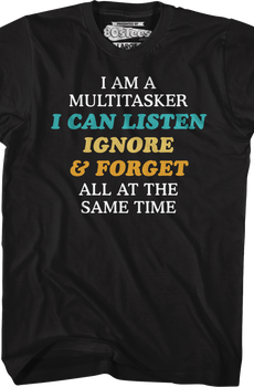 Multitasker T-Shirt