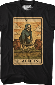 Deadlifts T-Shirt