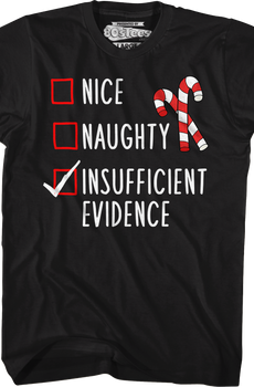 Insufficient Evidence T-Shirt
