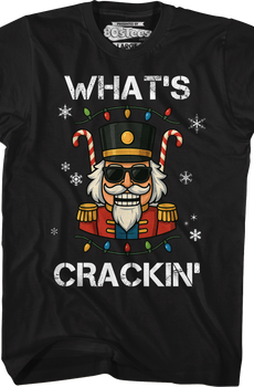 What's Crackin' T-Shirt
