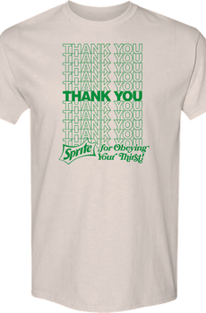 Thank You For Obeying Your Thirst Sprite T-Shirt